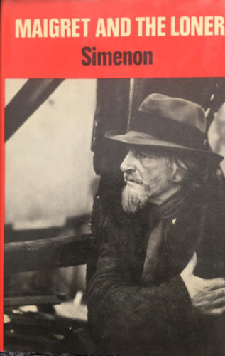 Georges Simenon - Maigret and the Loner