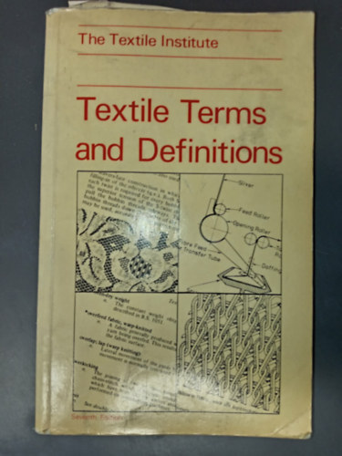 Professor J.E. McIntyre & P.N. Daniels - Textile Terms and Definition