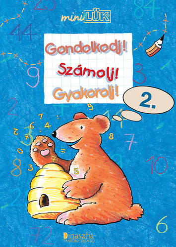Szab Lilla  (szerk.) - Gondolkodj! Szmolj! Gyakorolj! 2. - Matematika gyakorl 2. o.