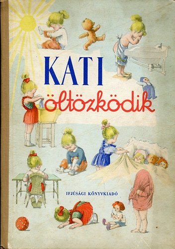 G. Donáth Blanka - Kati öltözködik