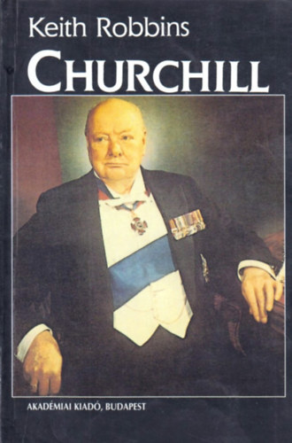 Keith Robbins - Churchill