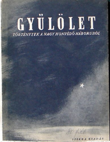 Gyllet - Trtnetek a nagy honvd hborbl