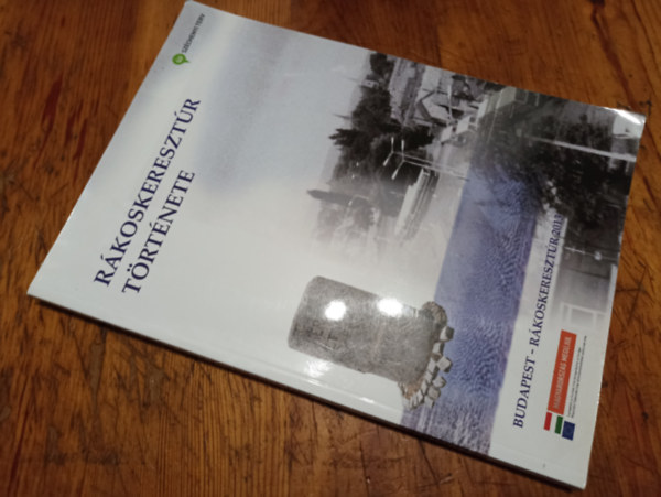 �d�m Ferenc  (Szerk.) - R�koskereszt�r t�rt�nete