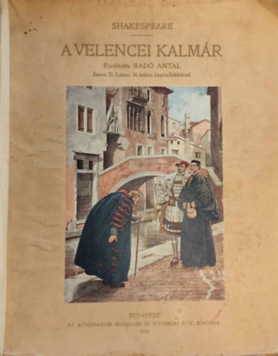 William Shakespeare - A velencei kalmr (Dszkiads)