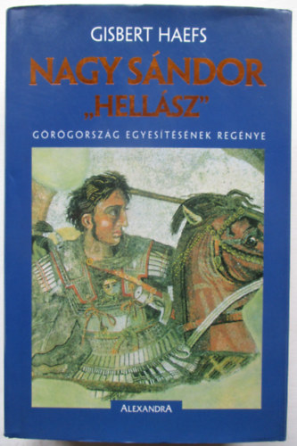 Gisbert Haefs - Nagy Sándor "Hellász"