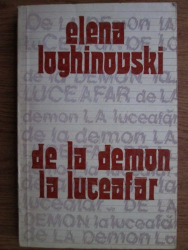 Elena Loghinovski - De la demon la Luceafar