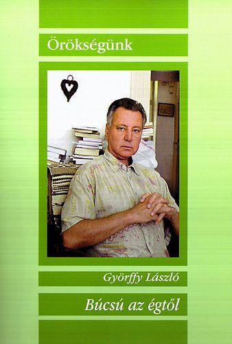 Gyrffy Lszl - Bcs az gtl