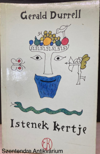 Szerk.: Borbás Mária, Ford.: Osztovits Levente Gerald Durrell - Istenek kertje (Réber László illusztrációival; Saját képpel)