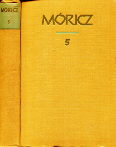 M�ricz Zsigmond - M�ricz Zsigmond reg�nyei �s elbesz�l�sei 5.
