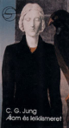 Carl Gustav Jung - �lom �s lelkiismeret