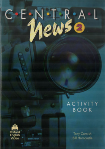 Horncastle, Bill; Cornish, Tony - Central News 2. - Activity Book