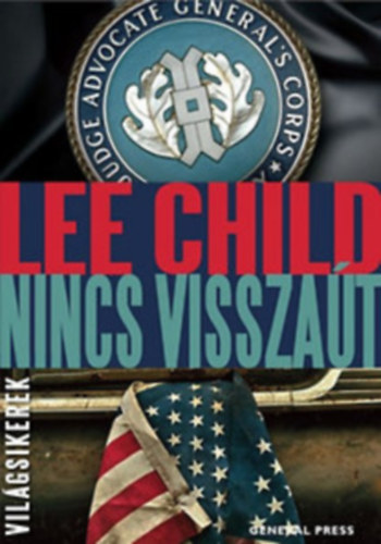 Lee Child - Jack Reacher - Nincs visszat