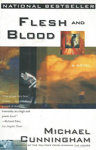 Michael Cunningham - Flesh and blood