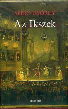 Spir� Gy�rgy - Az Ikszek