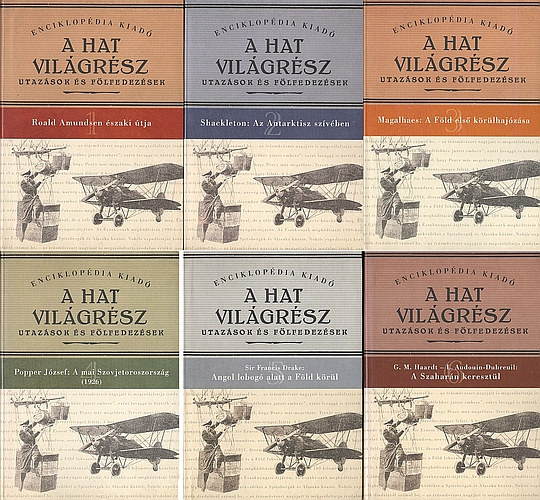 A hat vil�gr�sz - Utaz�sok �s f�lfedez�sek 1-6.