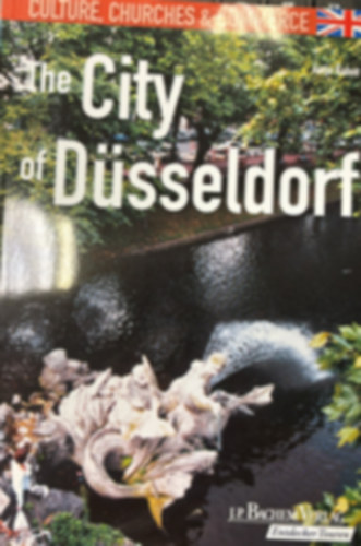 Ismeretlen Szerző - The city of Düsserdorf