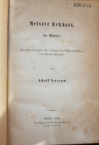 Adolf Lasson - Meister Eckhart Der Mystiker