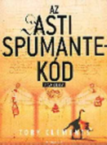 A. R. R. R. Roberts Toby Clements - Az Asti Spumante-kd
