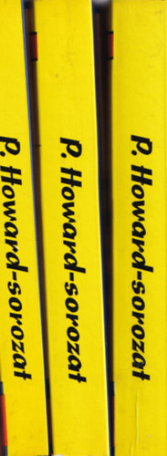 3 db P. Howard: A feh�r folt,Az el�retolt hely�rs�g, A n�ma revolverek v�rosa