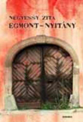 N�gyessy Zita - Egmont-nyit�ny