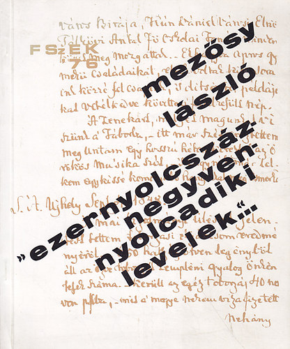 Mezősy László - "Ezernyolcszáznegyvennyolcadiki levelek..."
