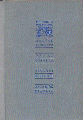 Majthényi György - Aranymálinkó