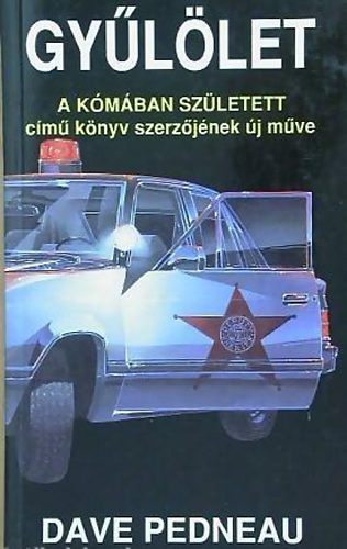 Dave Pedneau - Gy�l�let