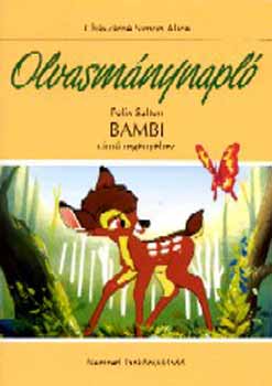 Chszrn Simon Alice - Olvasmnynapl Felix Salten Bambi cm regnyhez