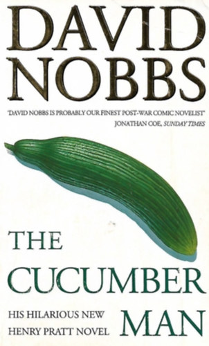 David Nobbs - The Cucumber Man