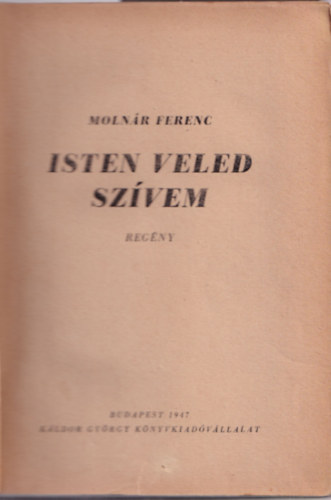 Molnr Ferenc - Isten veled szvem