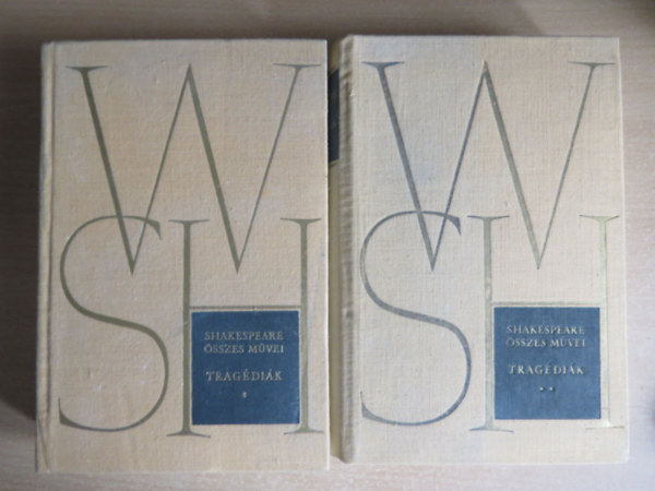 William Shakespeare - Shakespeare összes művei - Tragédiák I-II.