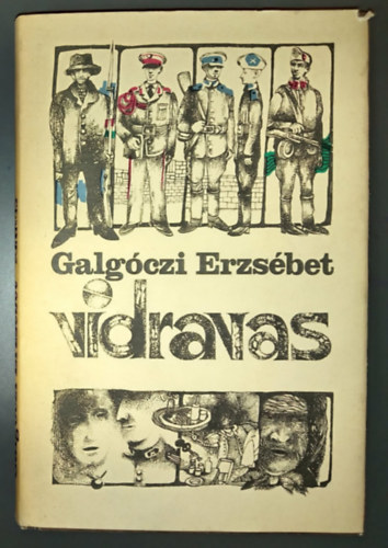 Ugrin Aranka  Galg�czi Erzs�bet (szerk.) - Vidravas