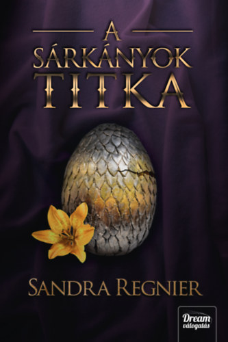 Sandra Regnier - A s�rk�nyok titka