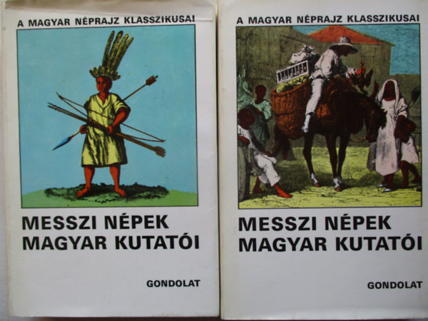 Ortutay Gyula - Messzi npek magyar kutati I-II.