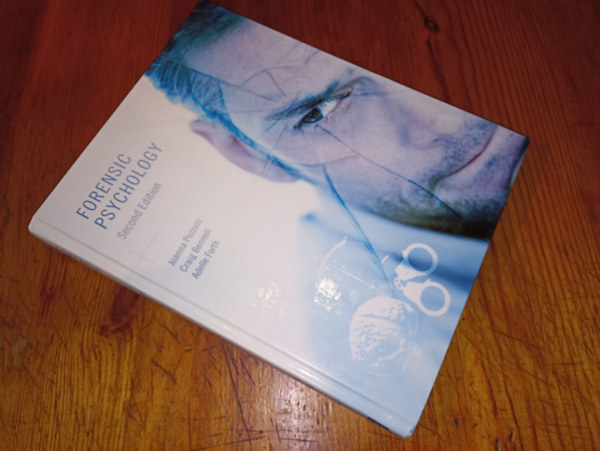 Craig Bennell, Adelle Forth Joanna Pozzulo - Forensic Psychology