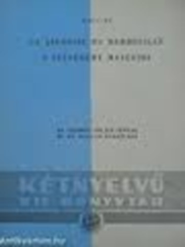 Moliere - La Jalousie du Barbouill� - A f�lt�keny maszatos - K�tnyelv� kisk�nyv.