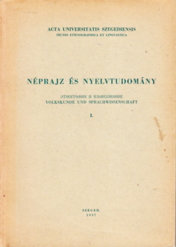 B�lint-M�sz�ly-Ny�ri  (szerk.) - N�prajz �s nyelvtudom�ny I.
