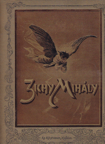 Athenaeum Irod. �s Nyomdai Rt. - Zichy Mih�ly �lete, m�v�szete �s alkot�sai