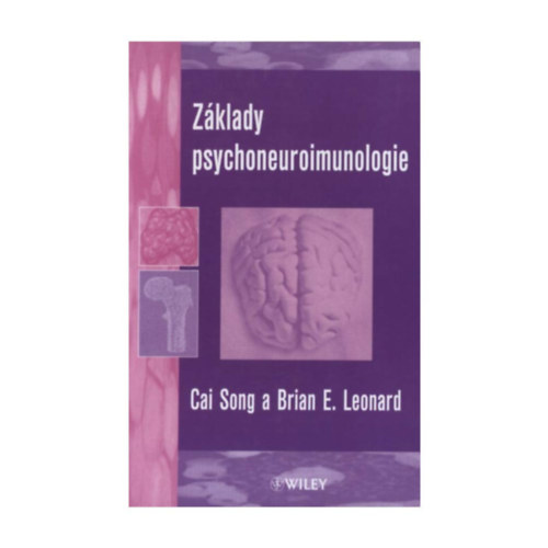 Brian E. Leonard - Z�klady psychoneuroimunologie