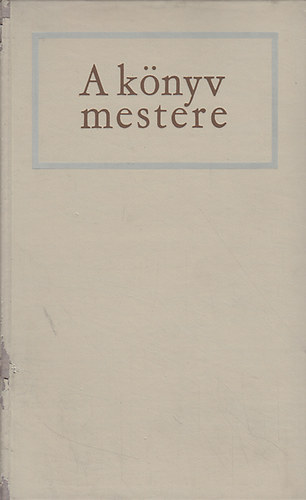 A knyv mestere - Kner Imre levelezse