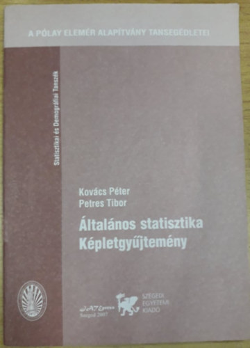 Petres Tibor Kovcs Pter - ltalnos statisztika - Kpletgyjtemny