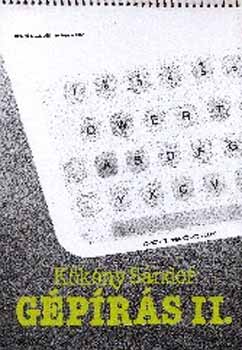 Kökény Sándor - Gépírás II.