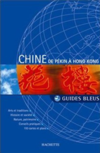 Ismeretlen Szerző - Chine de pékin á Hong Kong