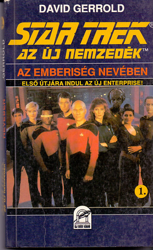 David Gerrold - Star Trek - Az j nemzedk: Az emberisg nevben