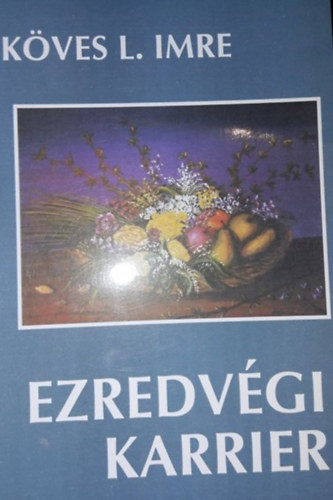 Kves L. Imre - Ezredvgi karrier