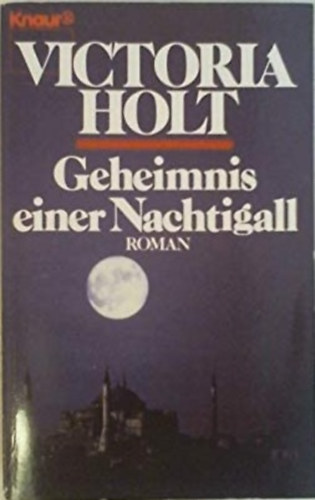 Victoria Holt - Geheimnis einer Nachtigall