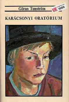 Göran Tunström - Karácsonyi oratórium