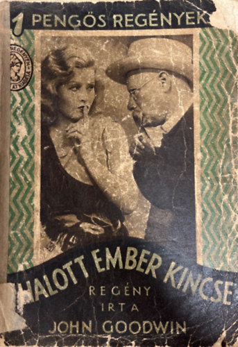 John Goodwin - A halott ember kincse (1 pengs regnyek)