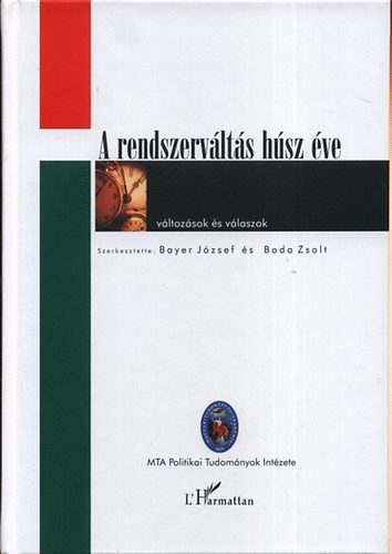 A rendszervlts hsz ve: vltozsok s vlaszok