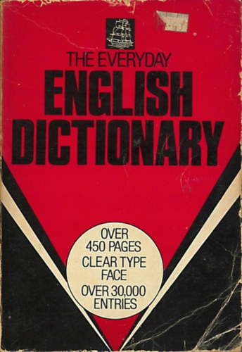 R. F. Patterson - The Everyday English Dictionary